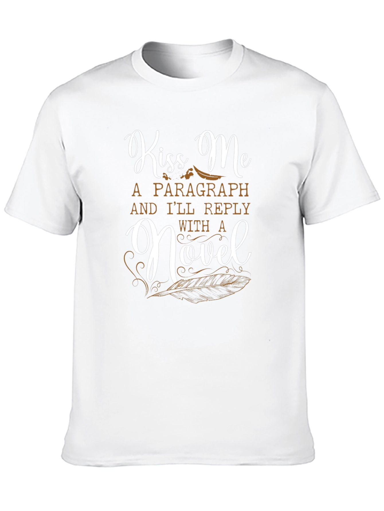 Kiss Me a Novel Writer Graphic Tee