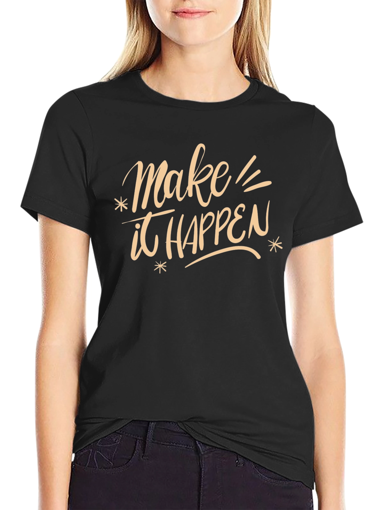 Make It Happen T-Shirt - Motivational Graphic Tee