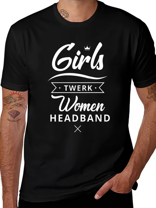 Girls Twerk Women Headband Graphic Tee