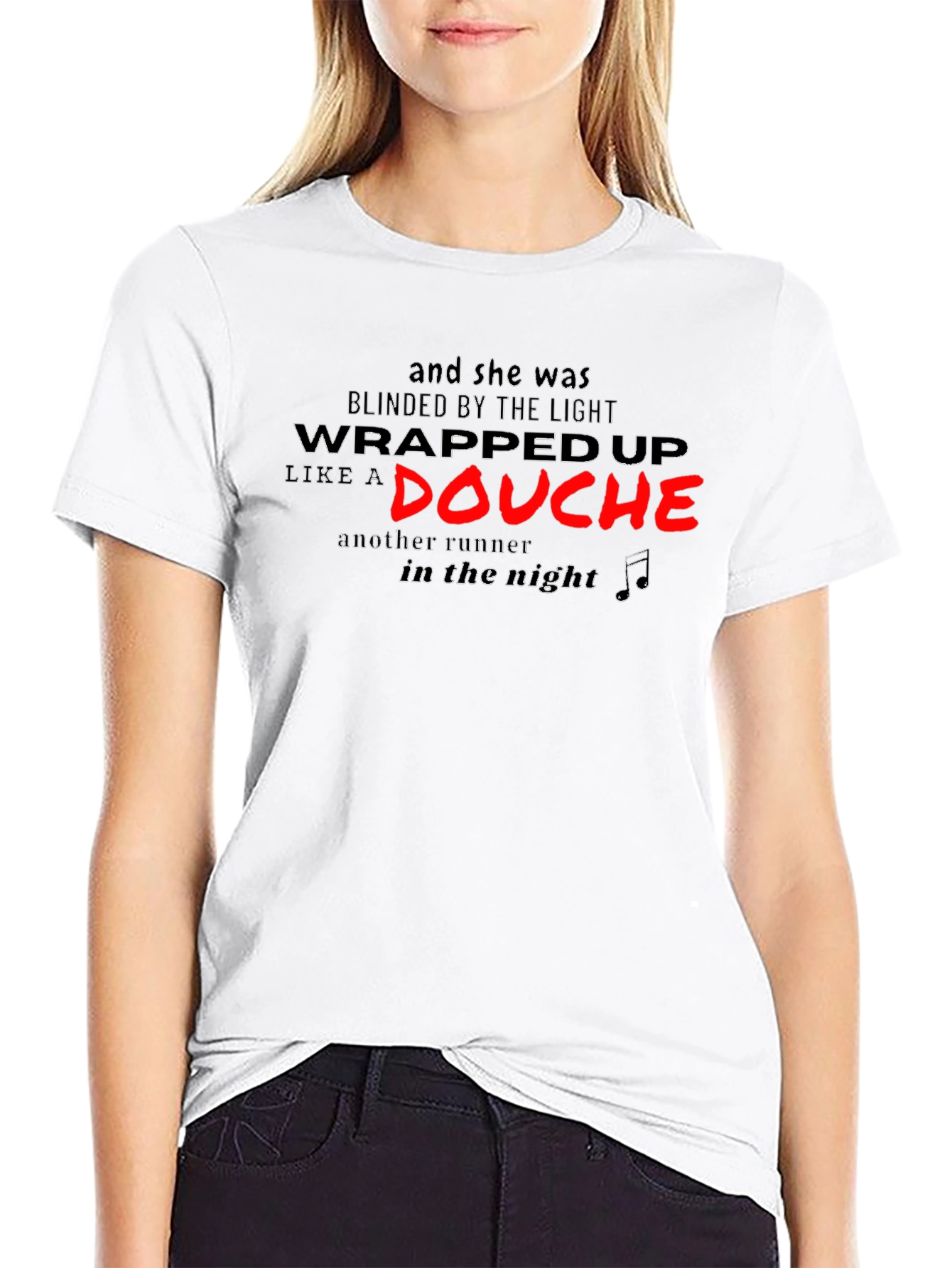 Wrapped Up Like a Douche T-Shirt