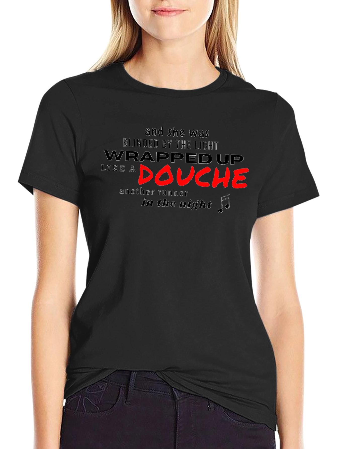 Wrapped Up Like a Douche T-Shirt