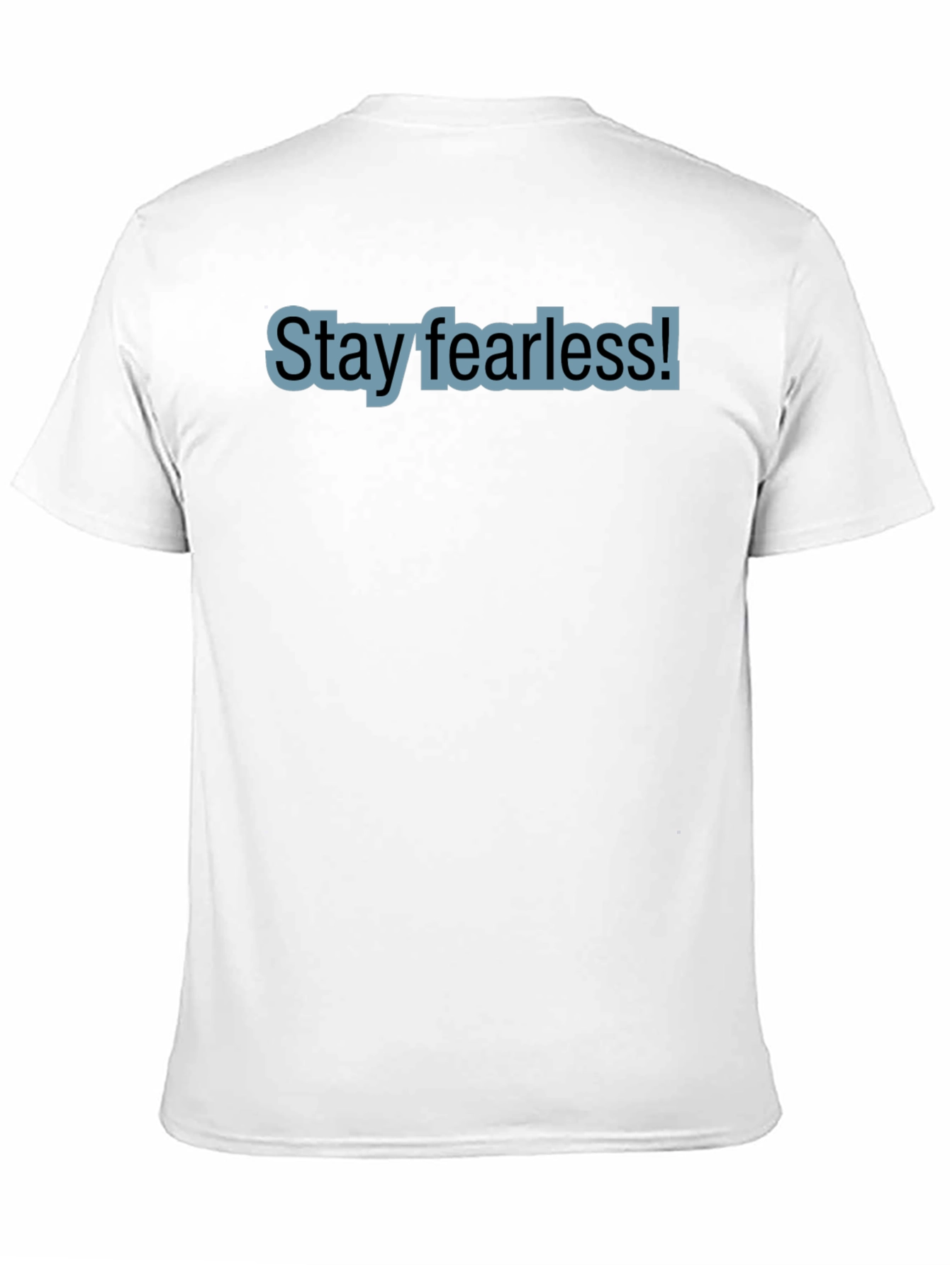 Stay Fearless Black Cotton Tee