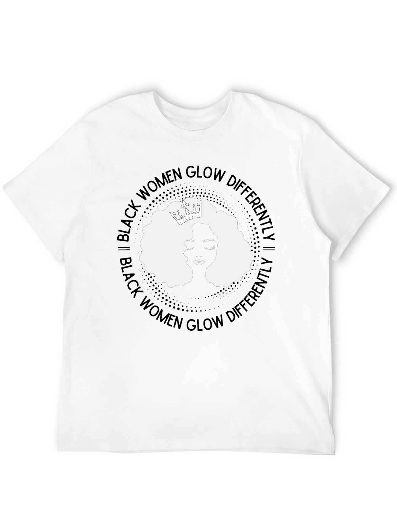 Black Women Glow Differently T-Shirt
