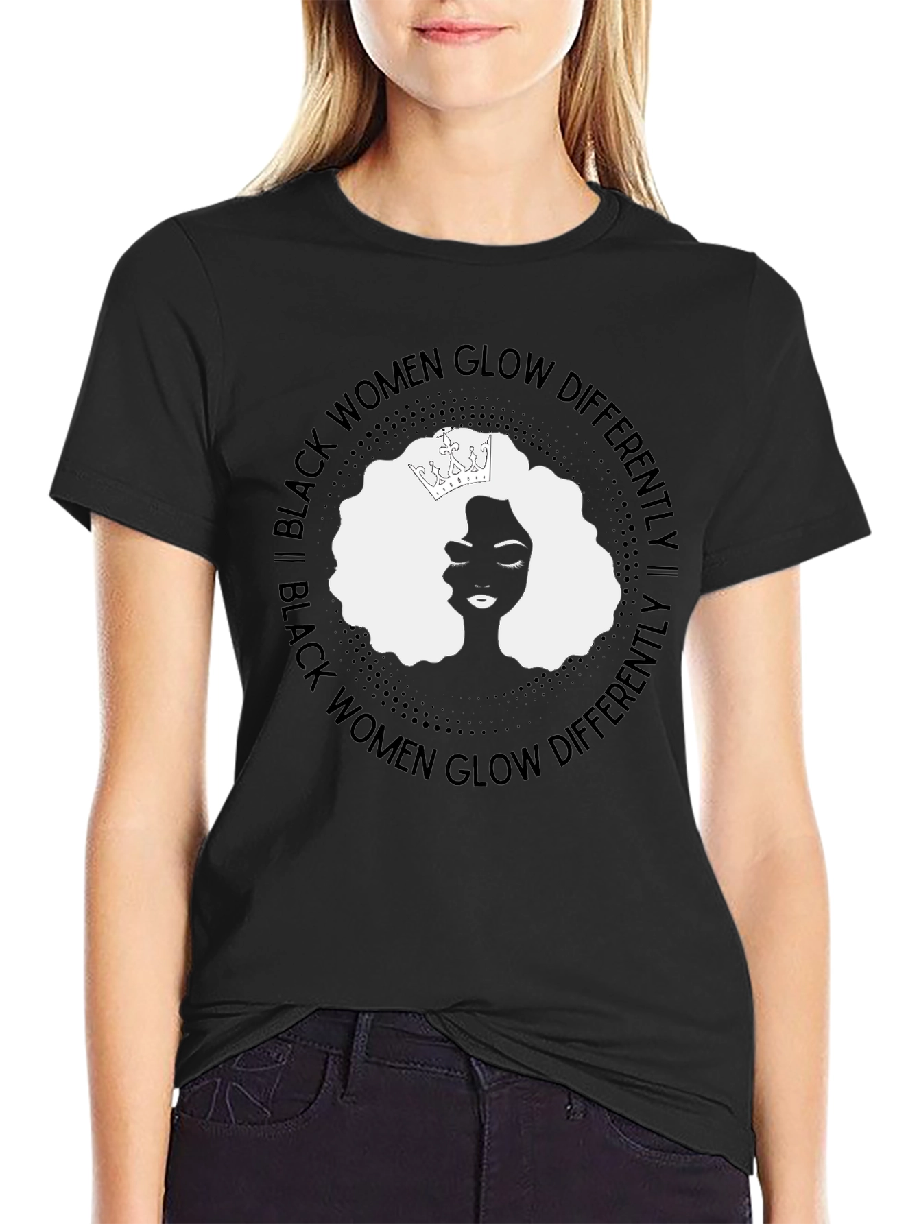Black Women Glow Differently T-Shirt