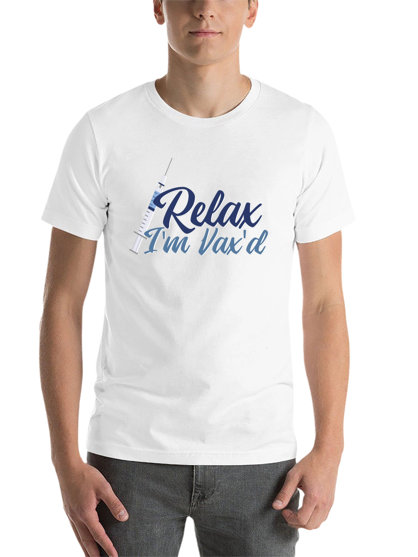 Relax Im Vaxd T-Shirt - Vaccinated Comfort Tee