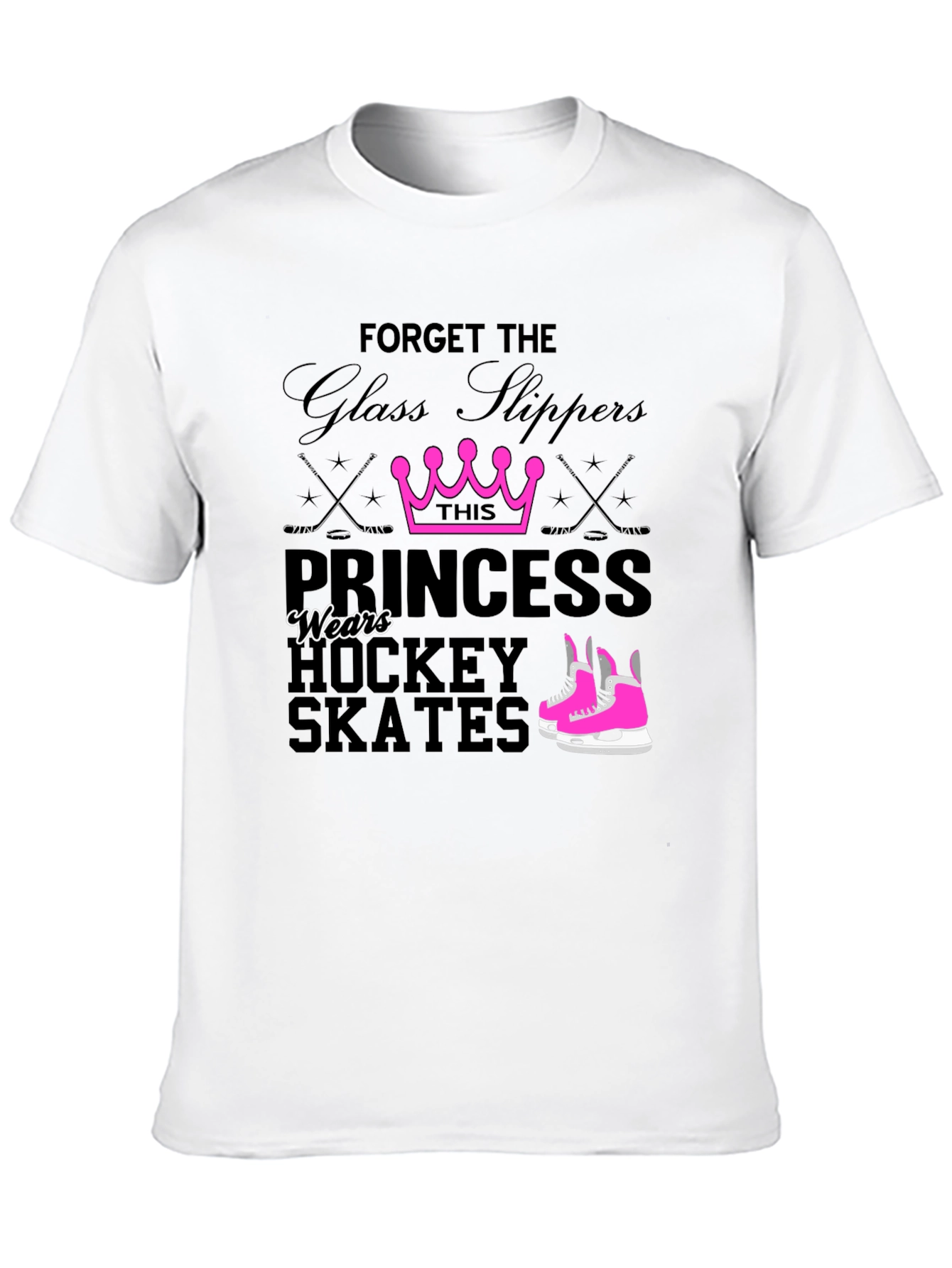 Hockey Princess T-Shirt - Forget Glass Slippers