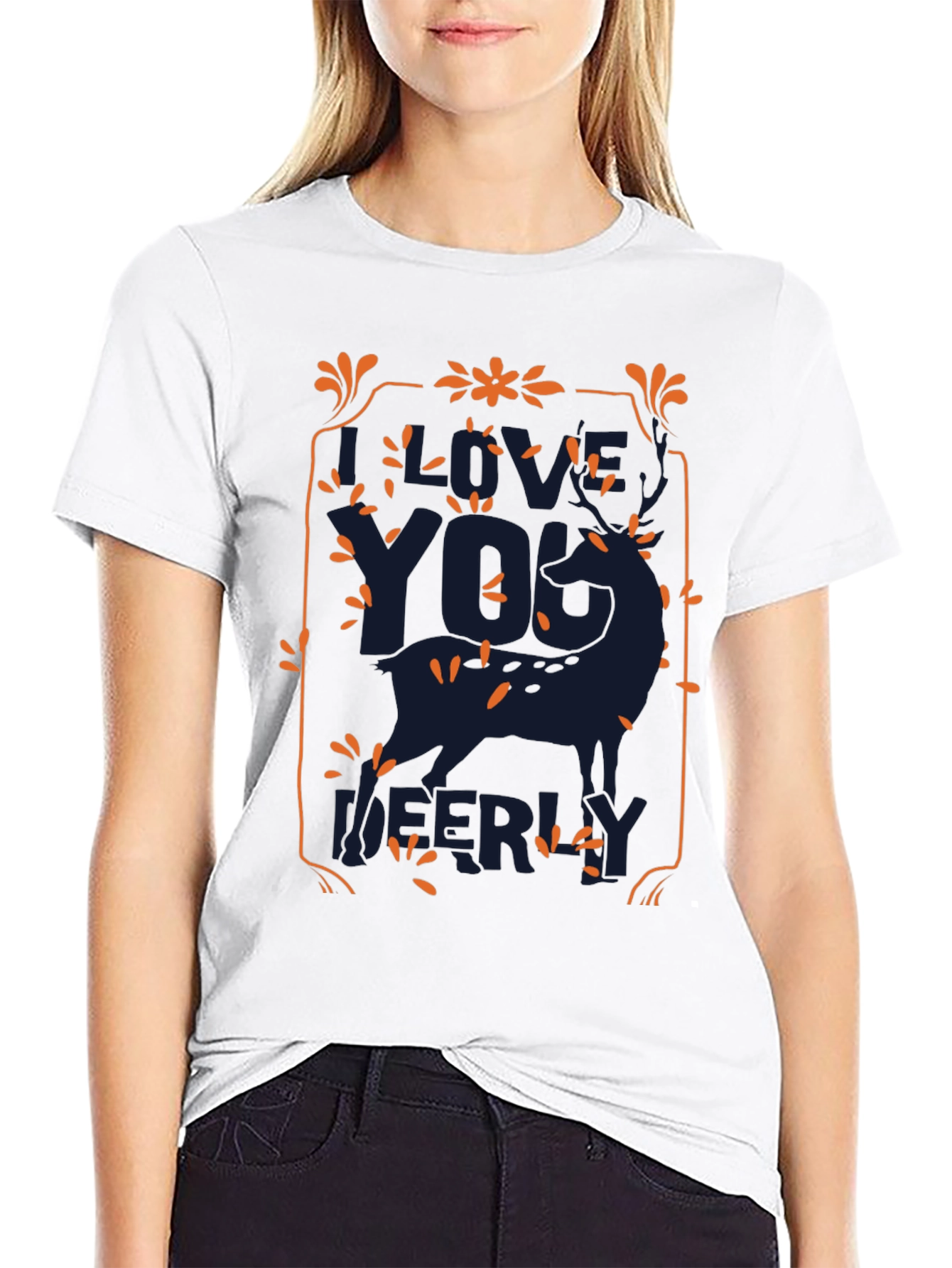 Live Your Life Deerly T-Shirt
