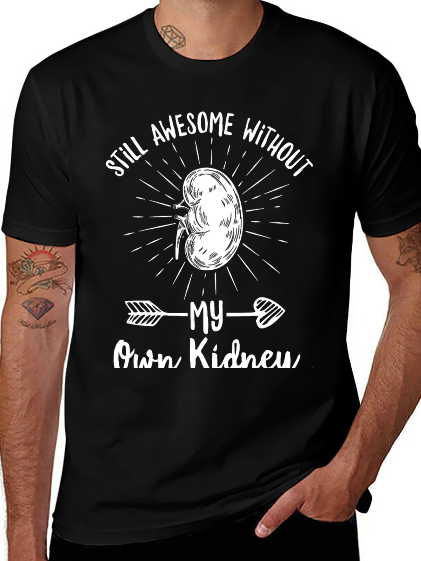 Still Awesome Without My Own Kidney Graphic T-Shirt