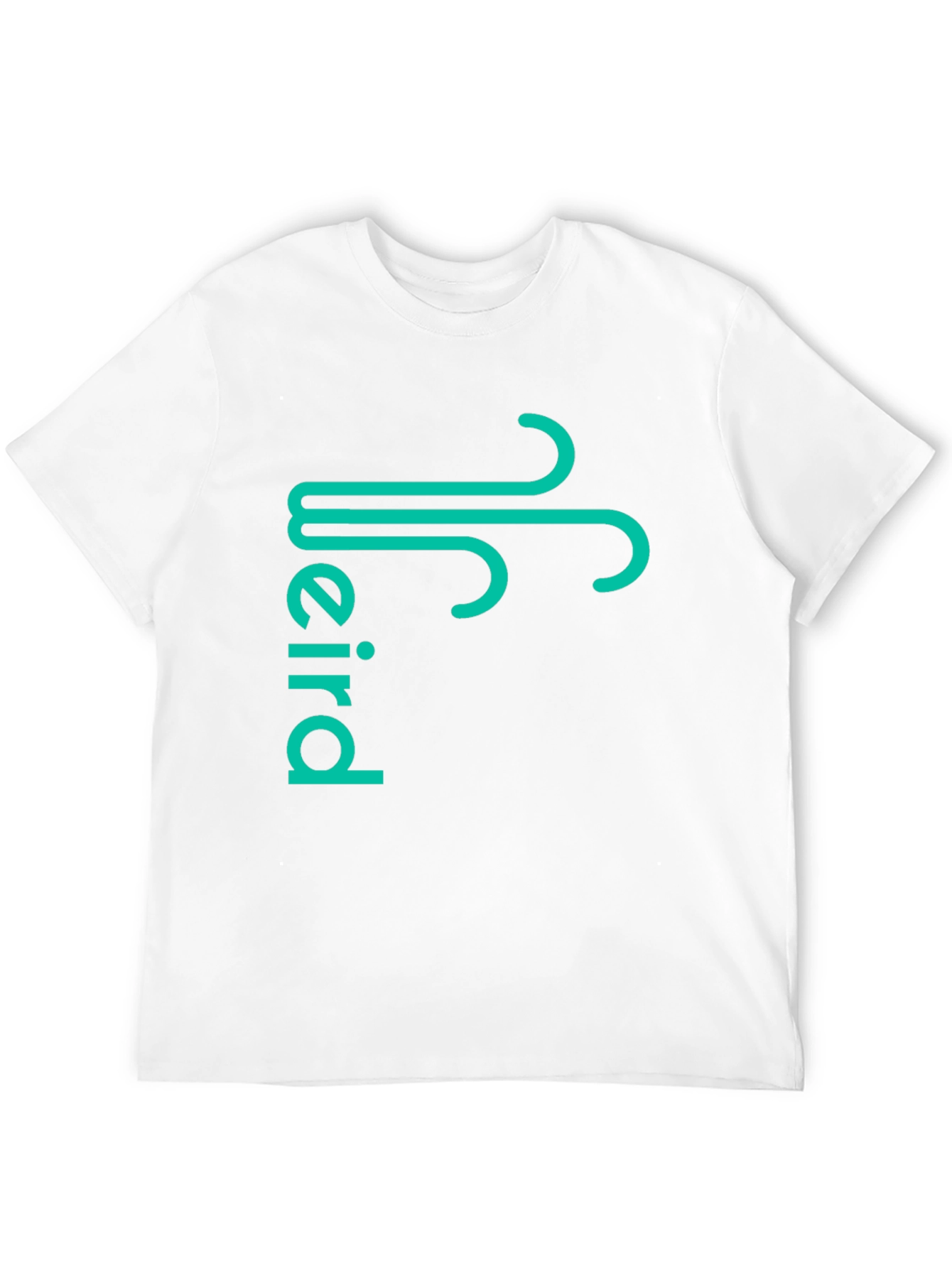 Weird T-Shirt - Stylish Graphic Tee