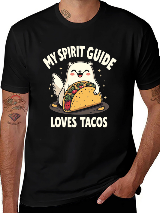 My Spirit Guide Loves Tacos T-Shirt