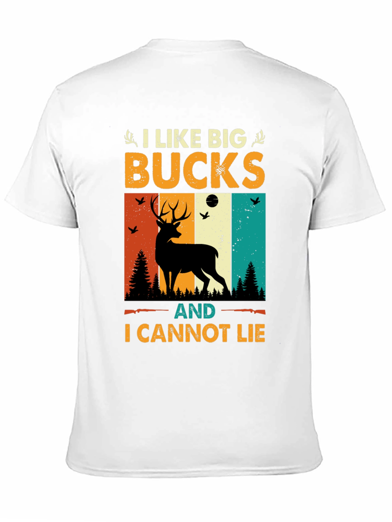 I Like Big Bucks Hunting T-Shirt