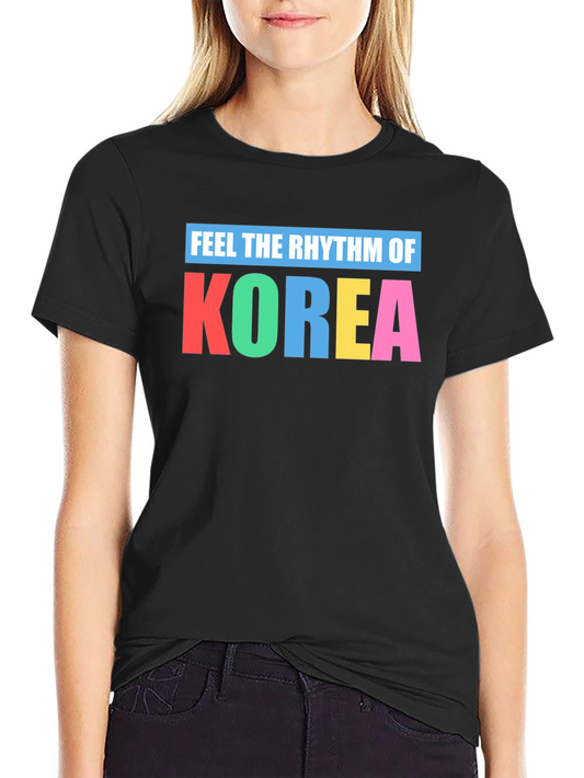 Feel the Rhythm of Korea T-Shirt