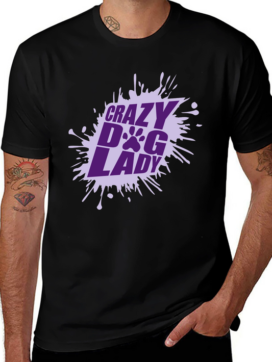 Crazy Dog Lady T-Shirt - Unique Graphic Tee