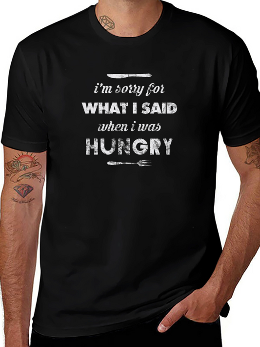 Funny Hungry T-Shirt - Apology Foodie Tee