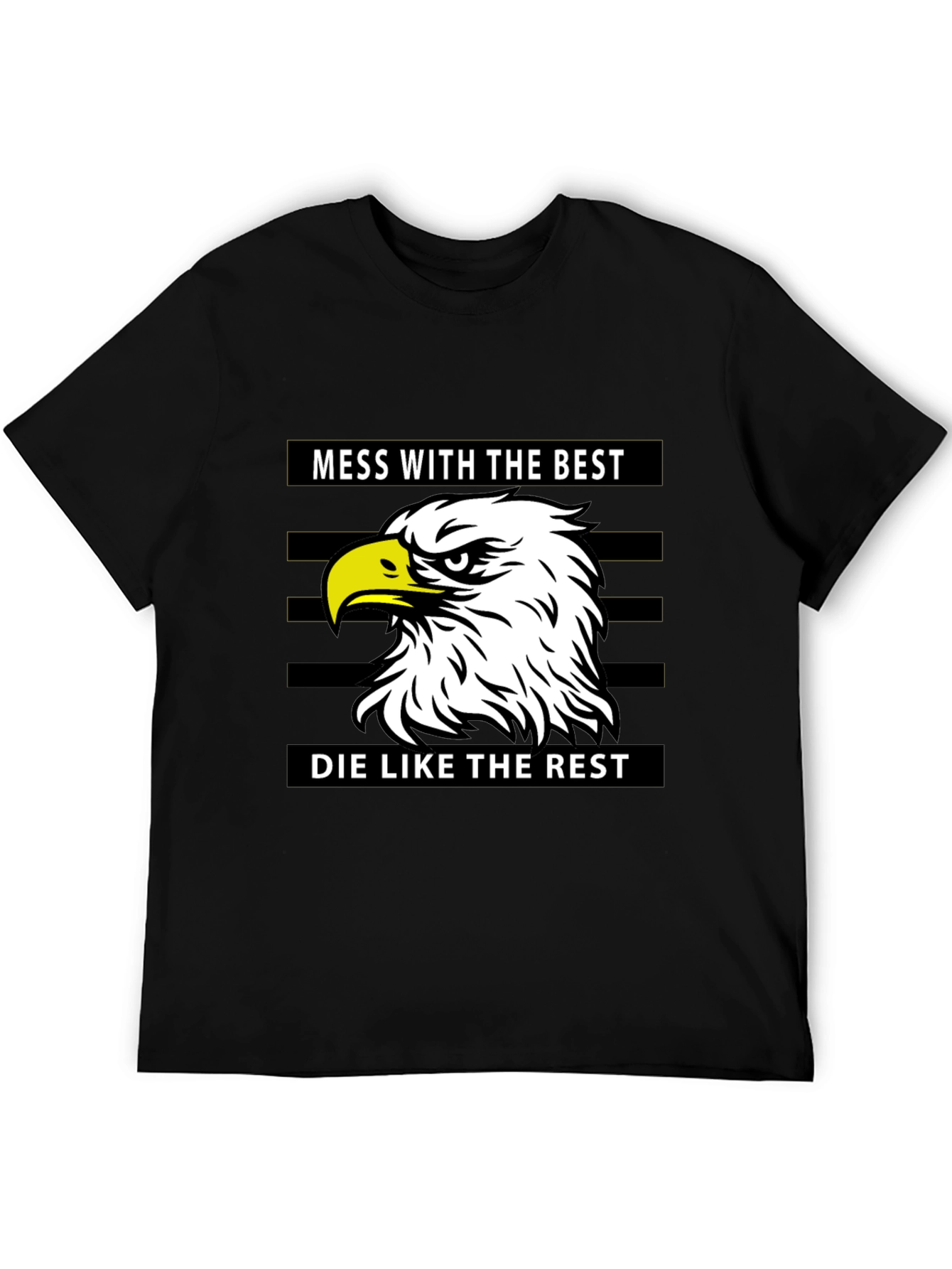 Mess With The Best Eagle Graphic Black T-Shirt