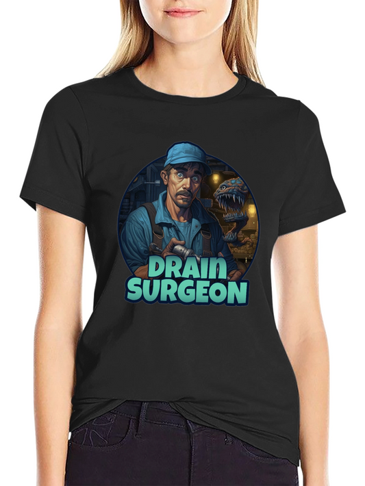 Drain Surgeon Graphic Tee - Unique Novelty T-Shirt