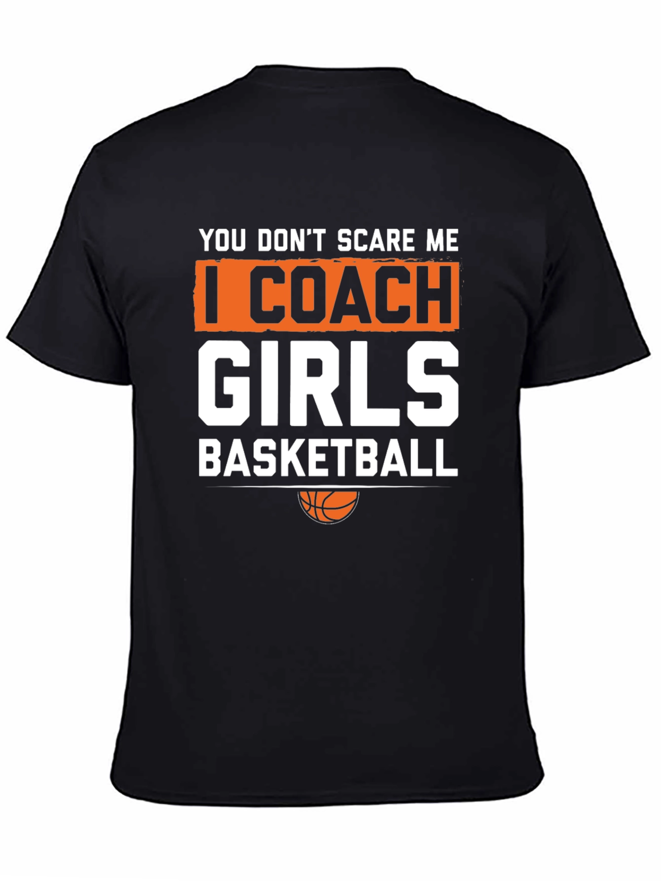 Girls Basketball Coach T-Shirt - Funny Graphic Tee