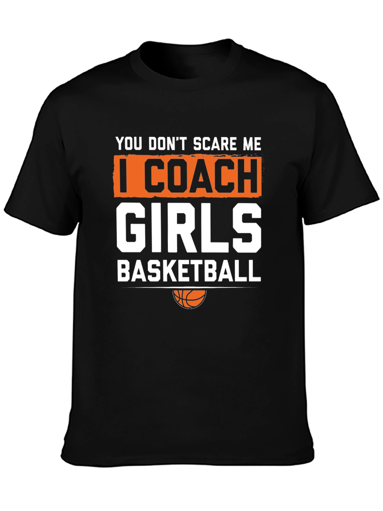 Girls Basketball Coach T-Shirt - Funny Graphic Tee
