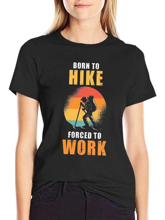 Born To Hike T-Shirt