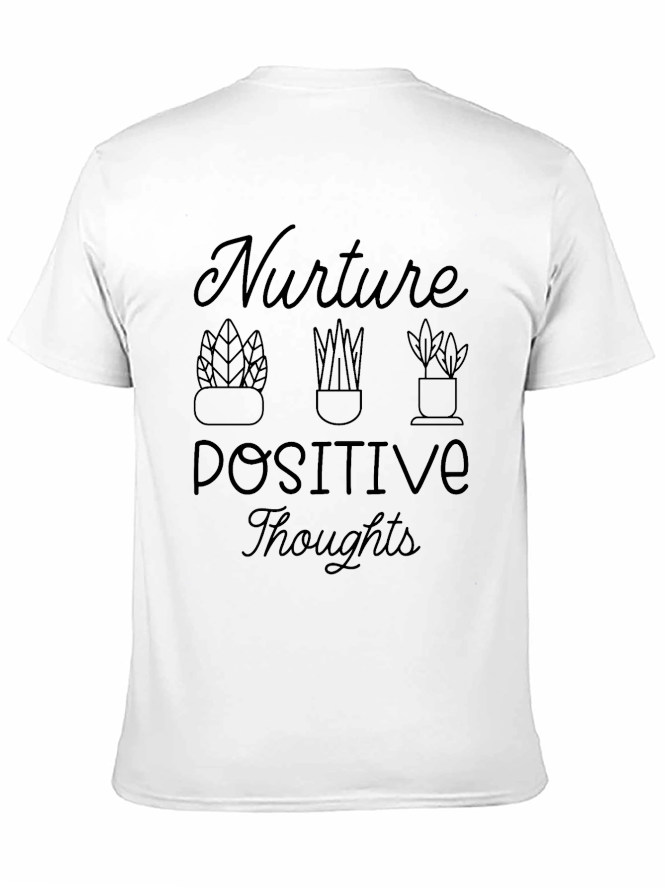 Nurture Positive Thoughts Graphic T-Shirt
