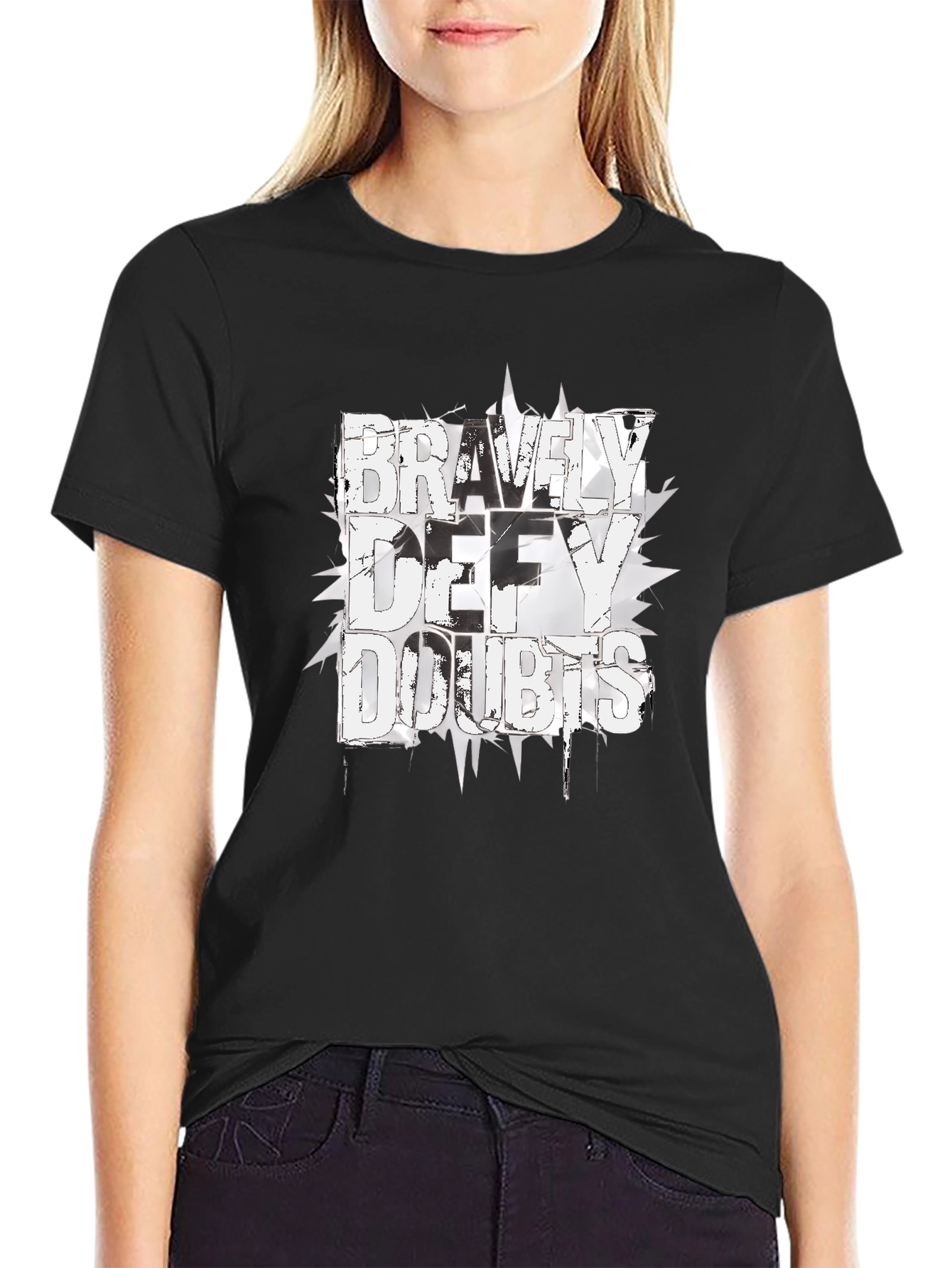 Bravely Defy Doubts Graphic Tee - Black Cotton T-Shirt