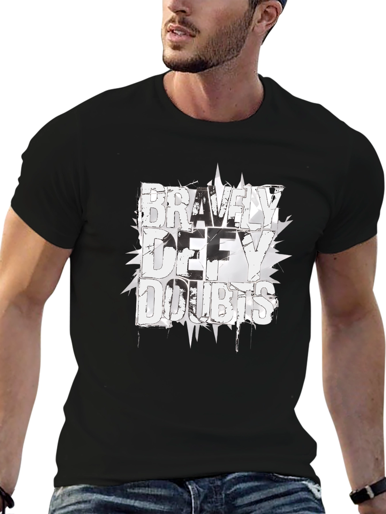 Bravely Defy Doubts Graphic Tee - Black Cotton T-Shirt