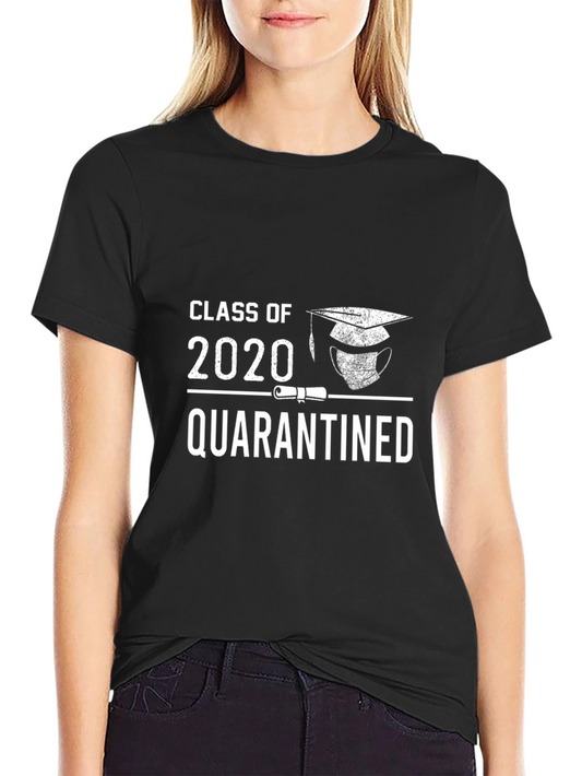 Class of 2020 Quarantined Graphic Tee