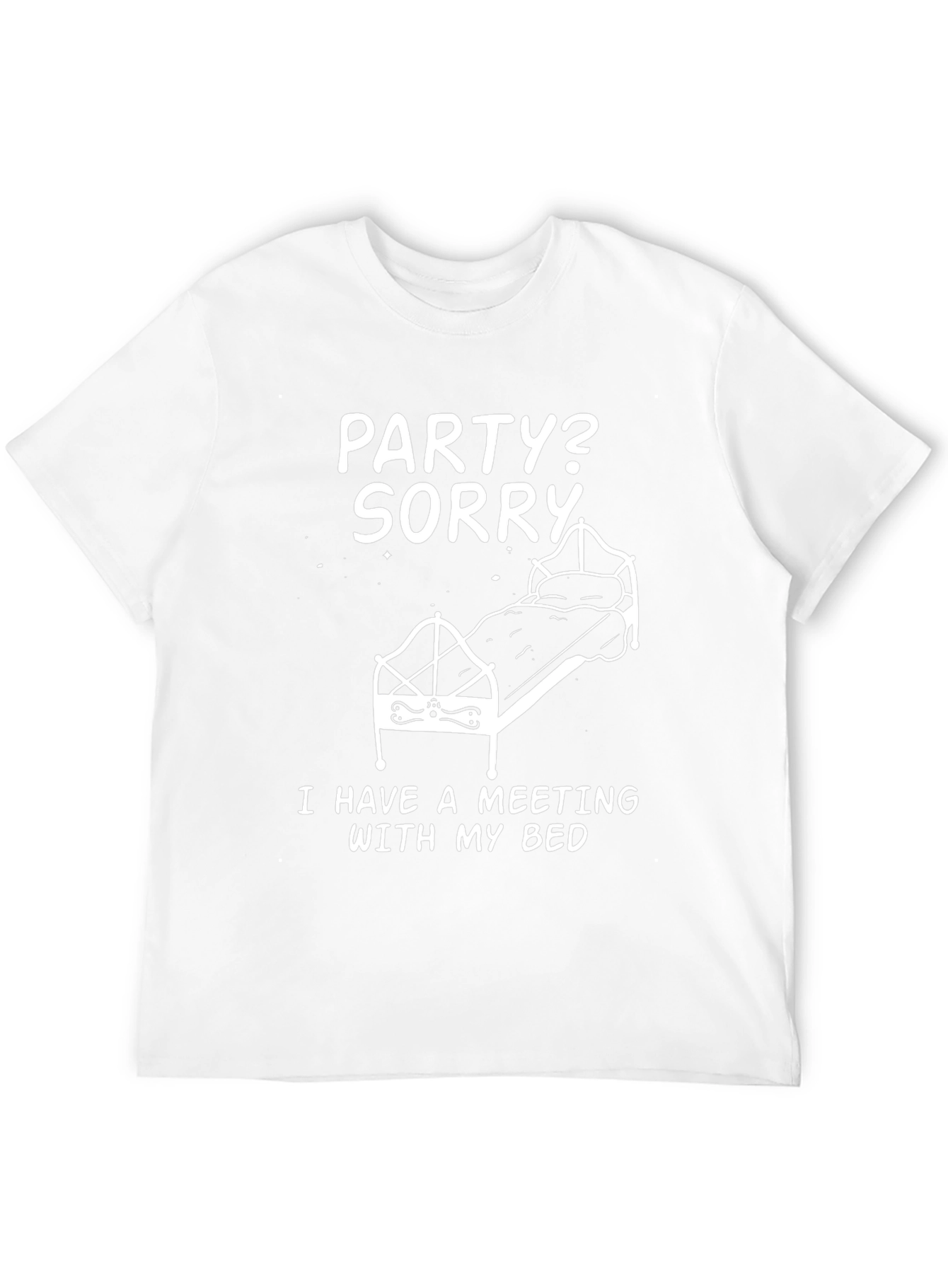 Party? Sorry Bedtime Meeting T-Shirt