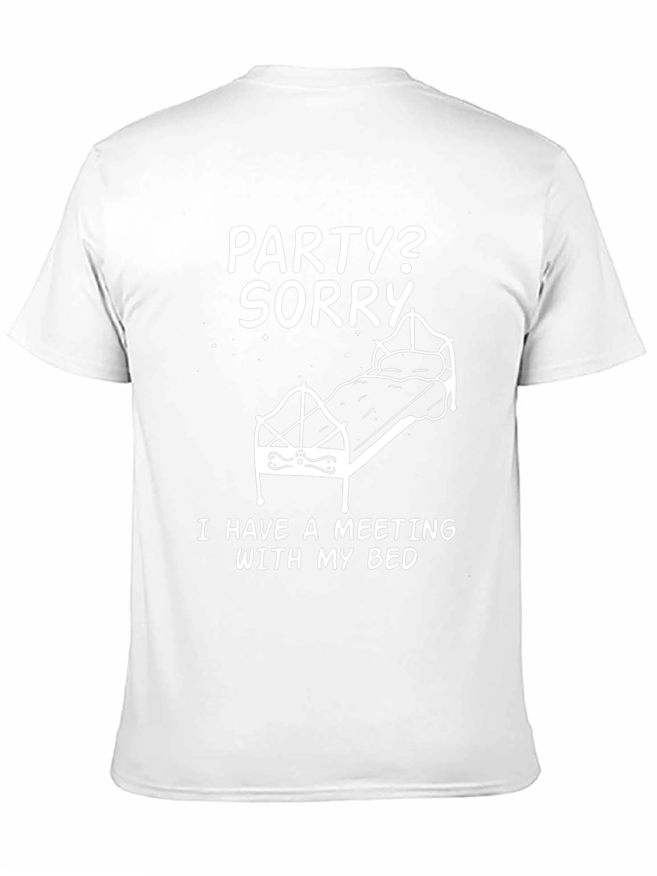 Party? Sorry Bedtime Meeting T-Shirt