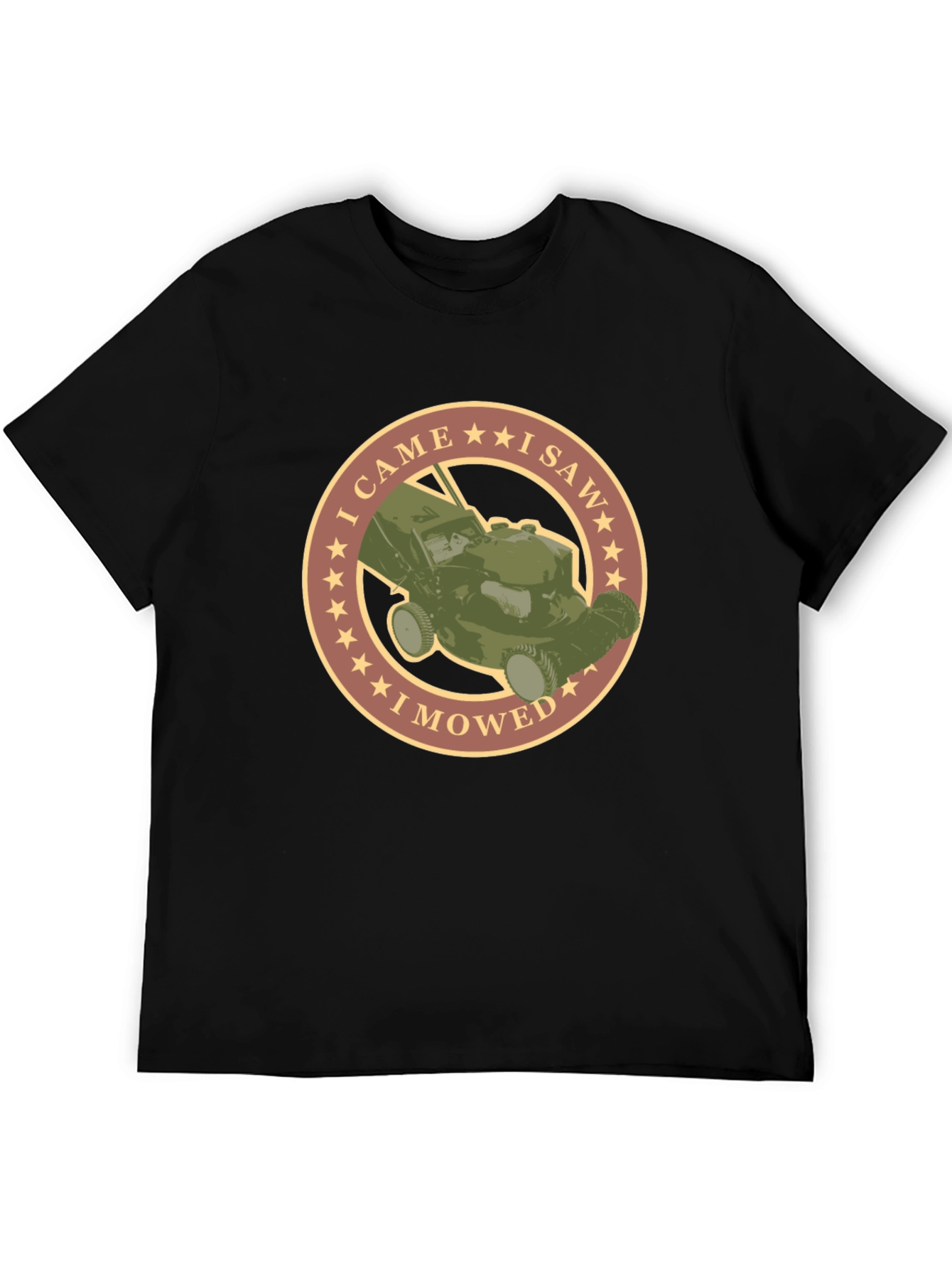 I Came I Saw I Mowed T-Shirt
