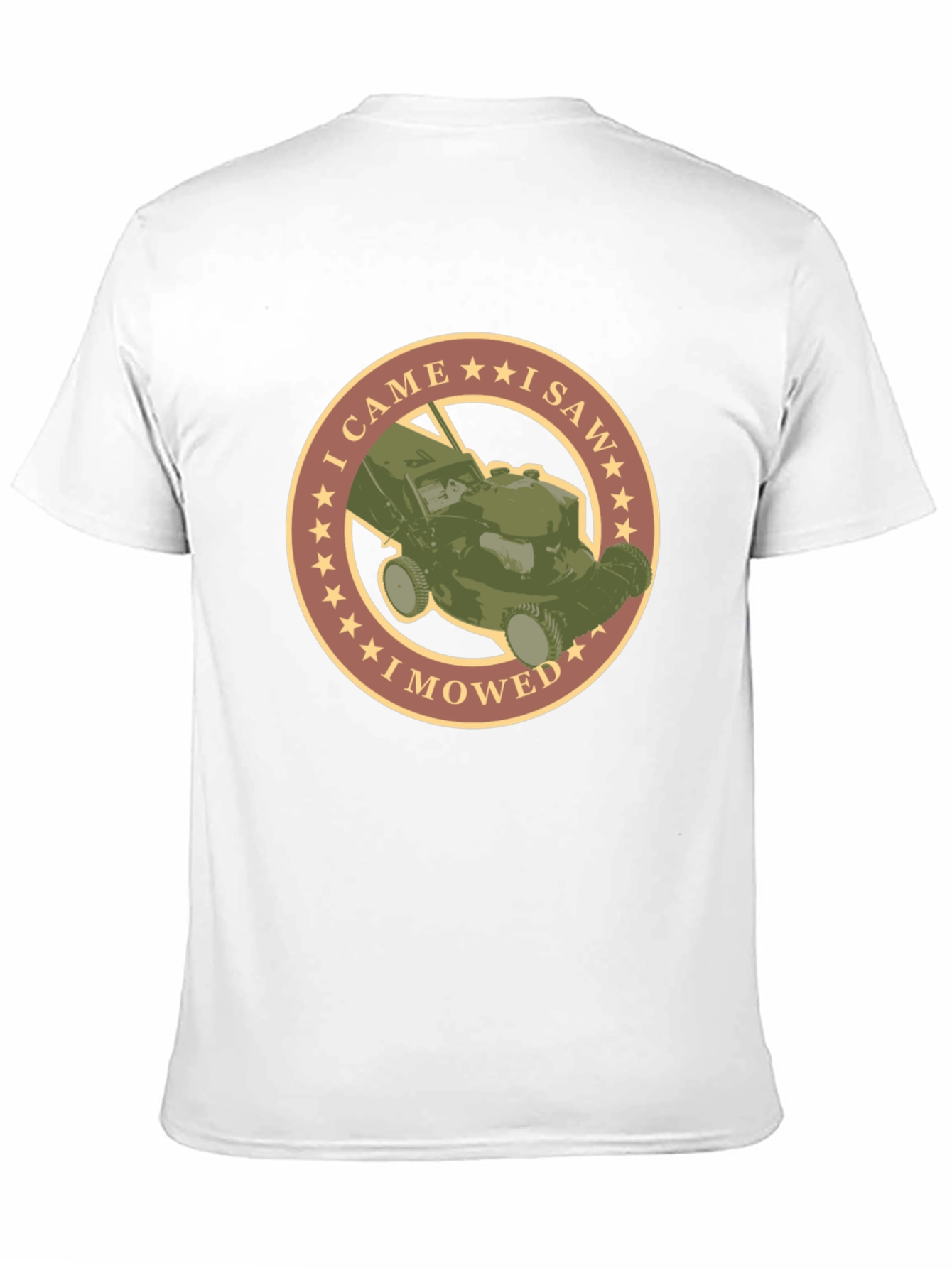 I Came I Saw I Mowed T-Shirt