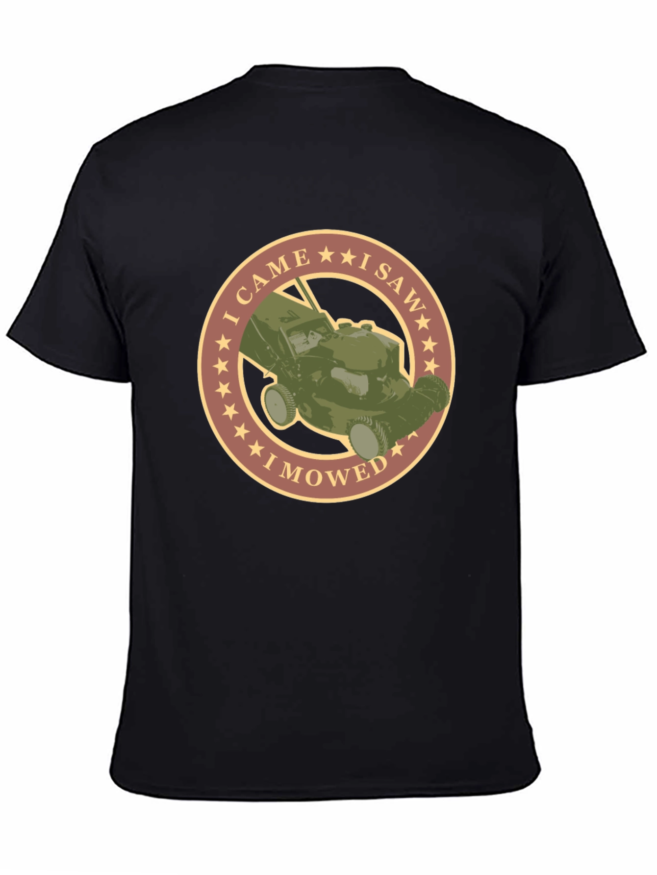 I Came I Saw I Mowed T-Shirt