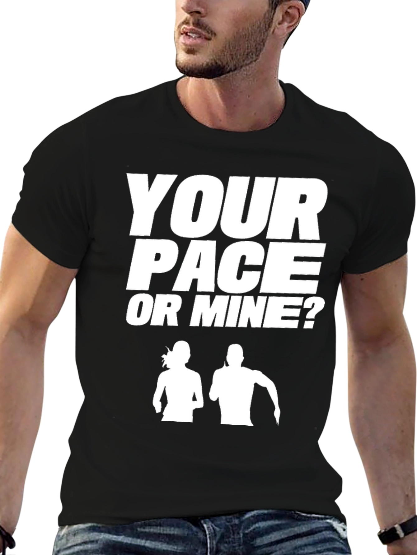 Your Pace or Mine? Running T-Shirt