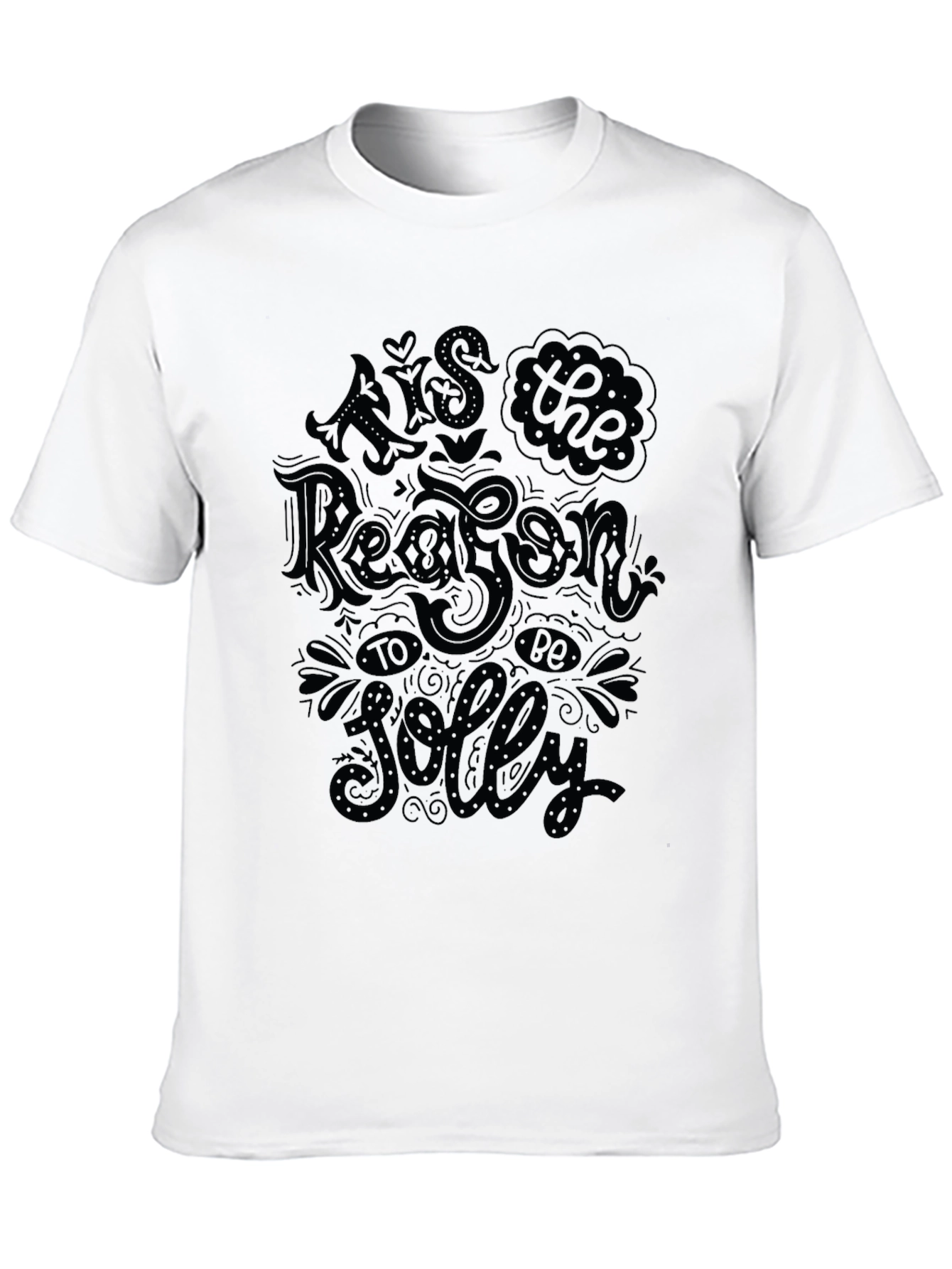 Tis The Reason To Be Jolly Black T-Shirt