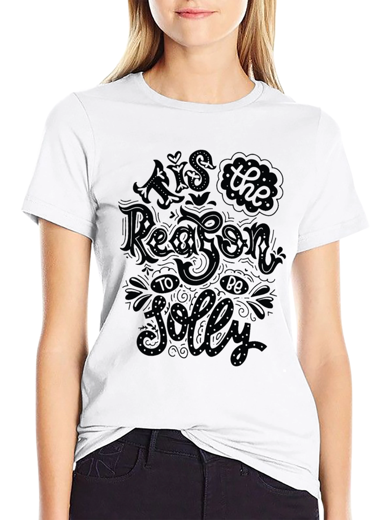Tis The Reason To Be Jolly Black T-Shirt