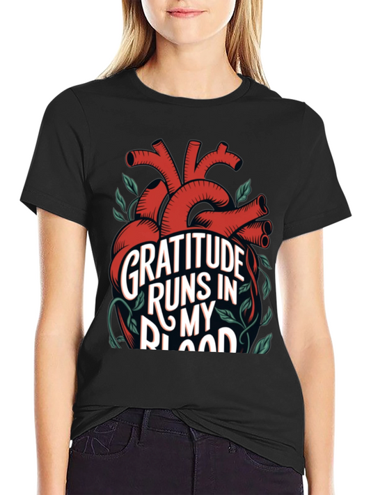 Gratitude Heart T-Shirt - Runs in My Blood