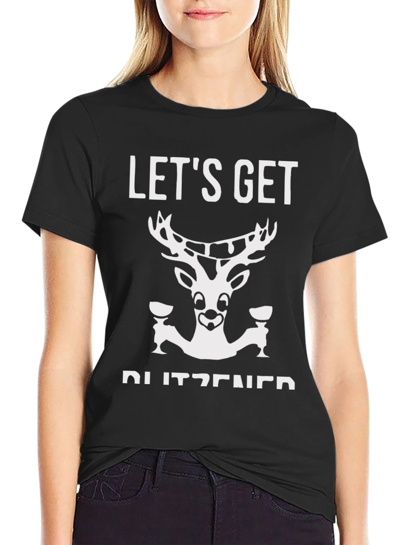 Lets Get Blitzened Black T-Shirt