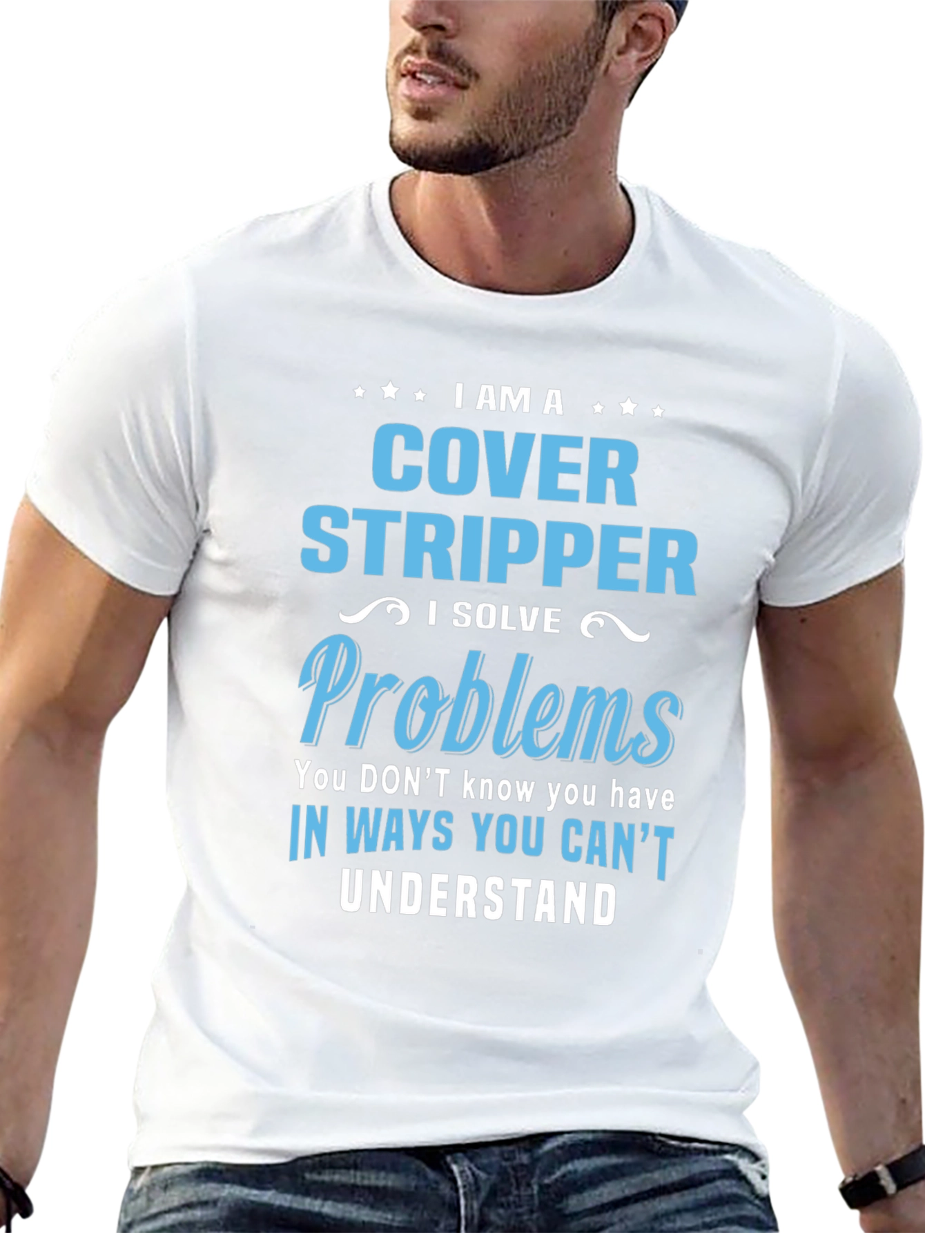 I Am a Cover Stripper Graphic T-Shirt