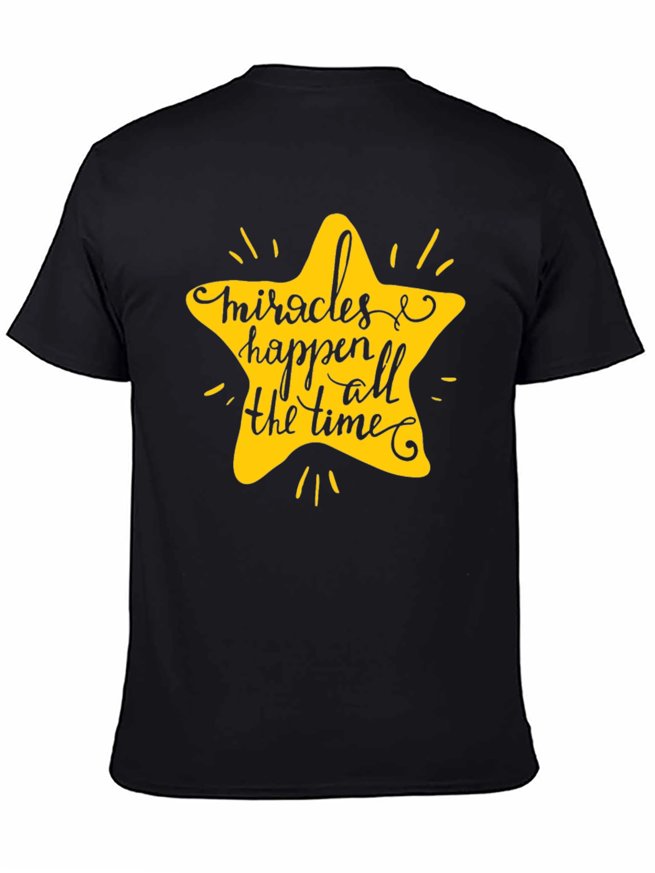 Miracles Happen All The Time T-Shirt
