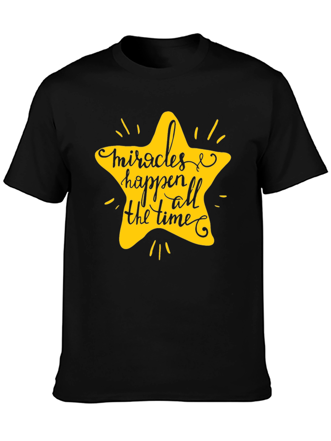 Miracles Happen All The Time T-Shirt