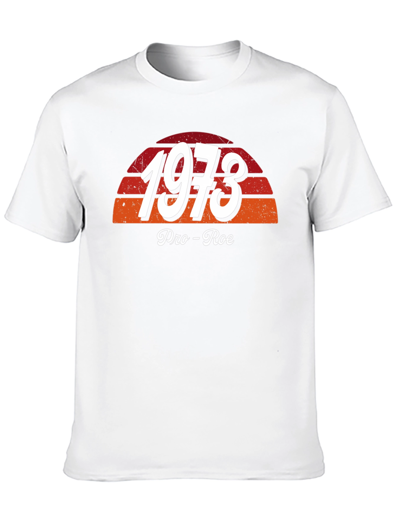 Pro-Roe 1973 Graphic T-Shirt