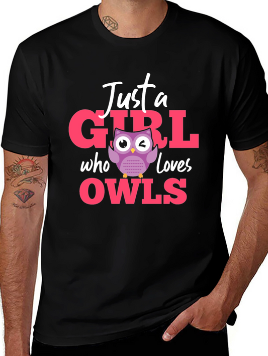 Just a Girl Who Loves Owls T-Shirt