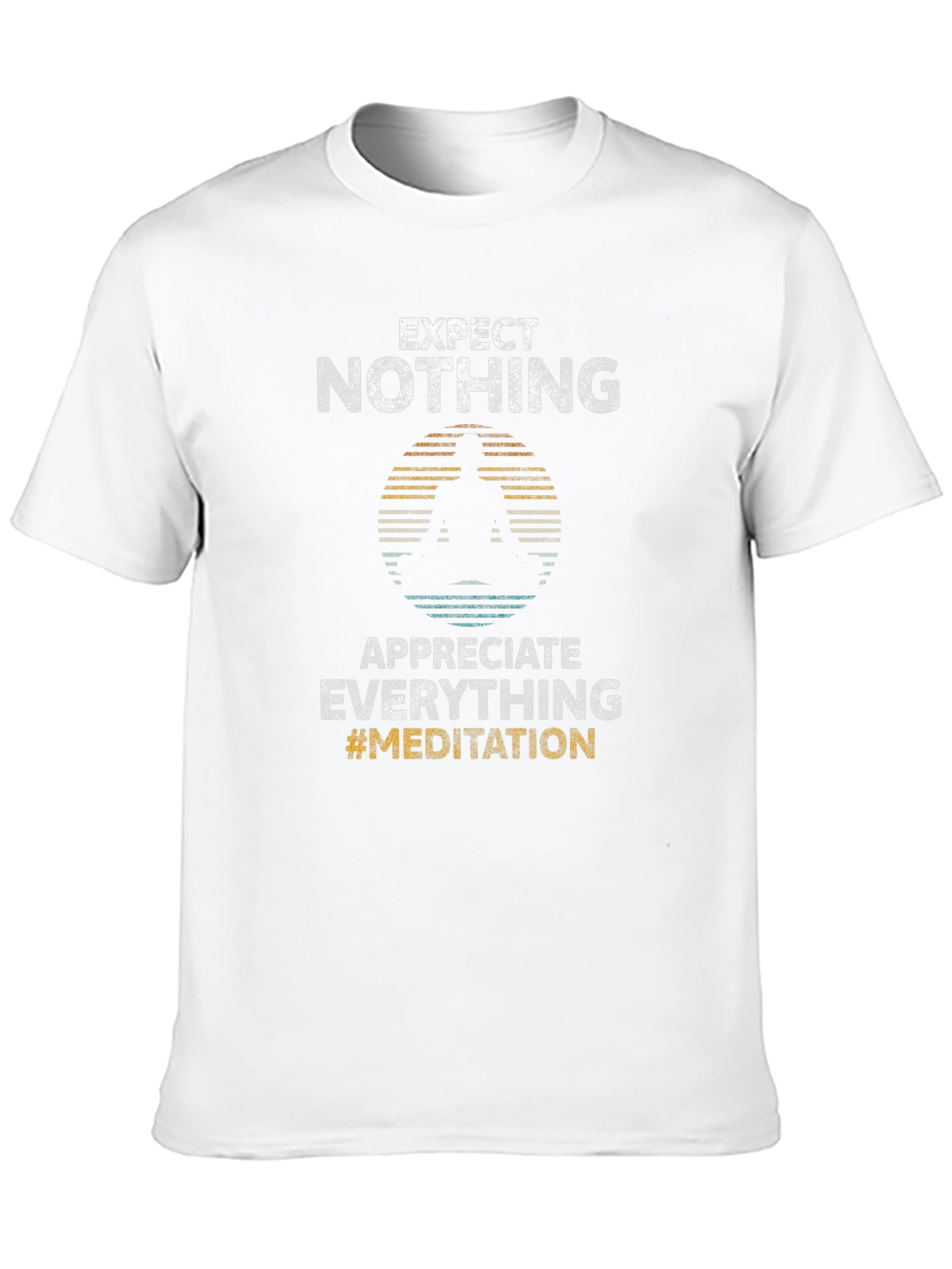 Expect Nothing Appreciate Everything Black T-Shirt