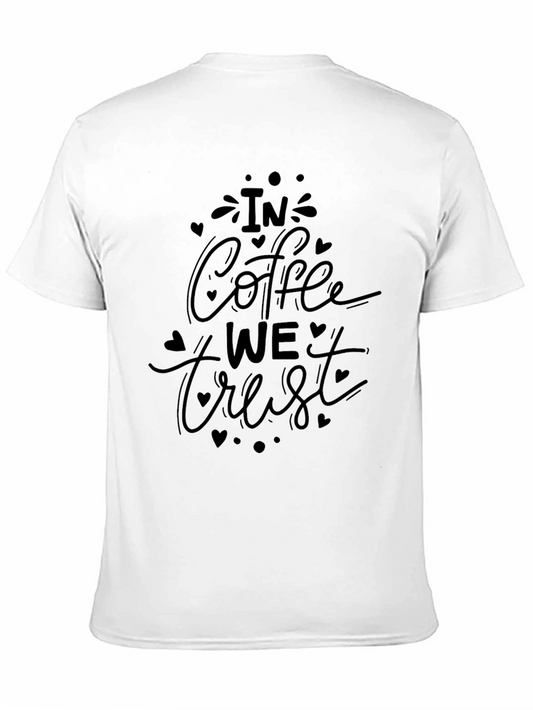 In Coffee We Trust Graphic Tee - Stylish Comfort