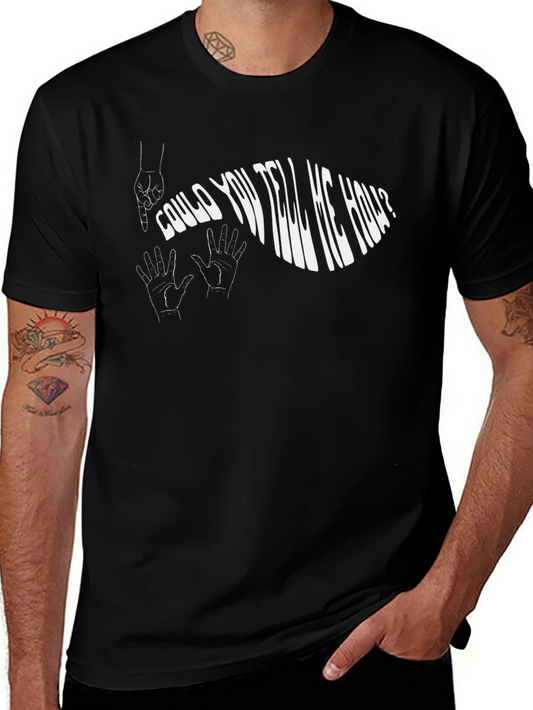 Could You Tell Me How? Graphic Tee