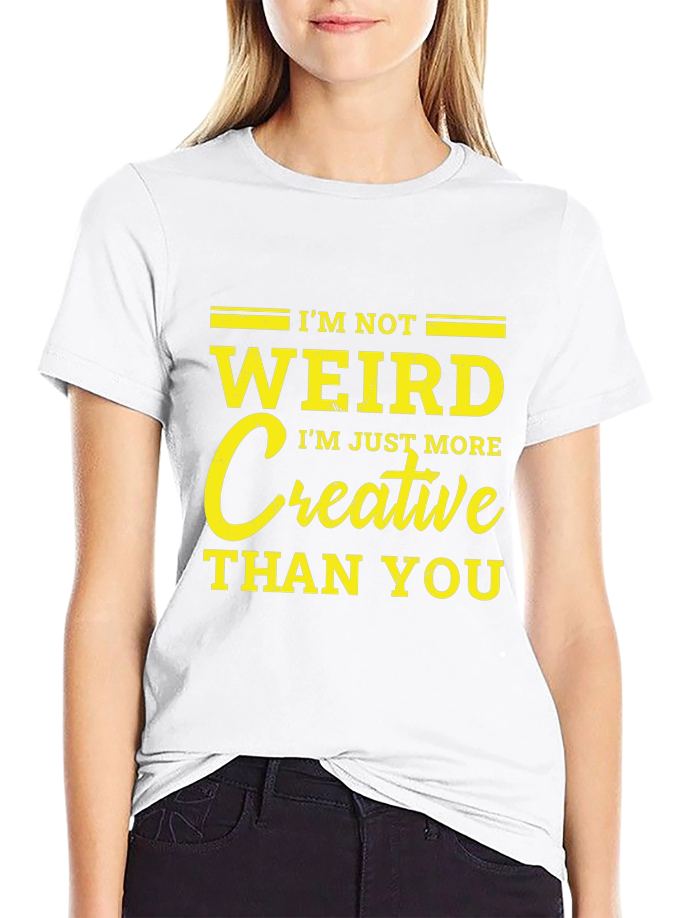 Im Not Weird Creative T-Shirt