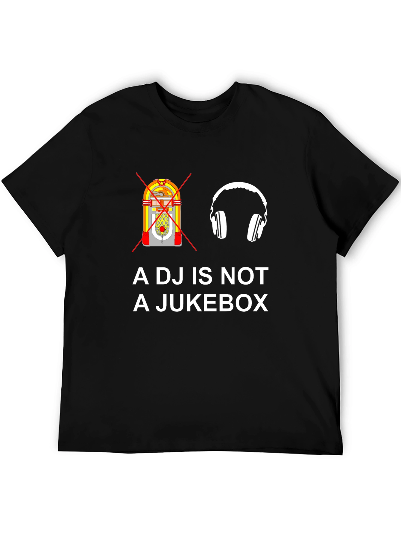 DJ Not a Jukebox Graphic Tee