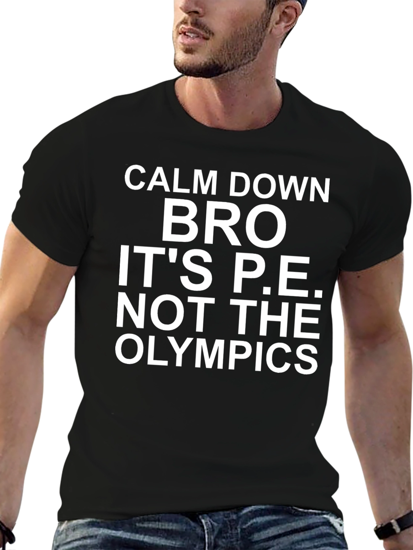 Calm Down Bro P.E. T-Shirt