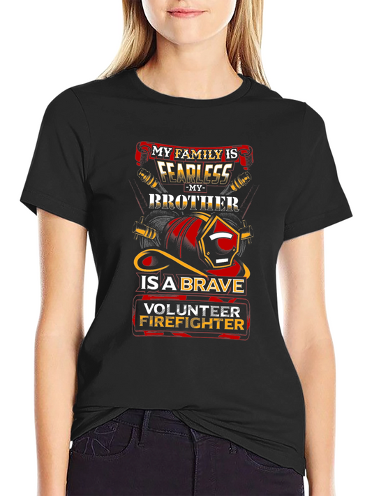 Brave Volunteer Firefighter Brother T-Shirt