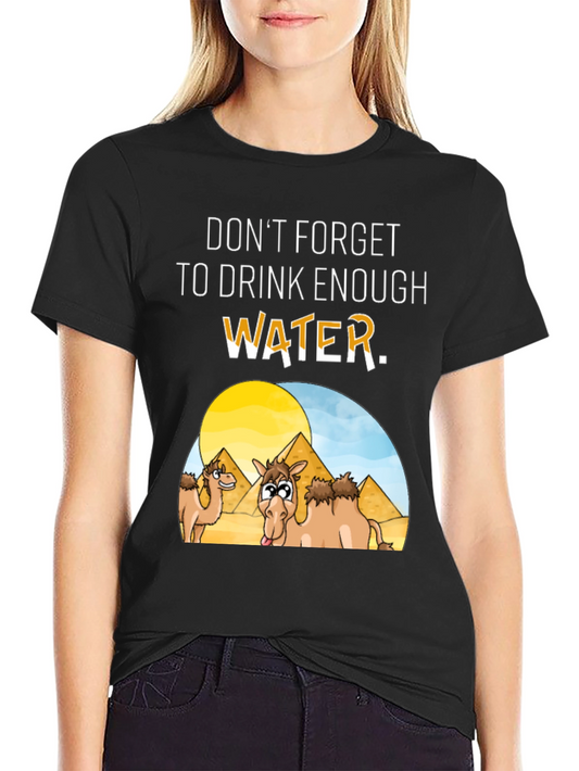 Drink Enough Water Graphic T-Shirt